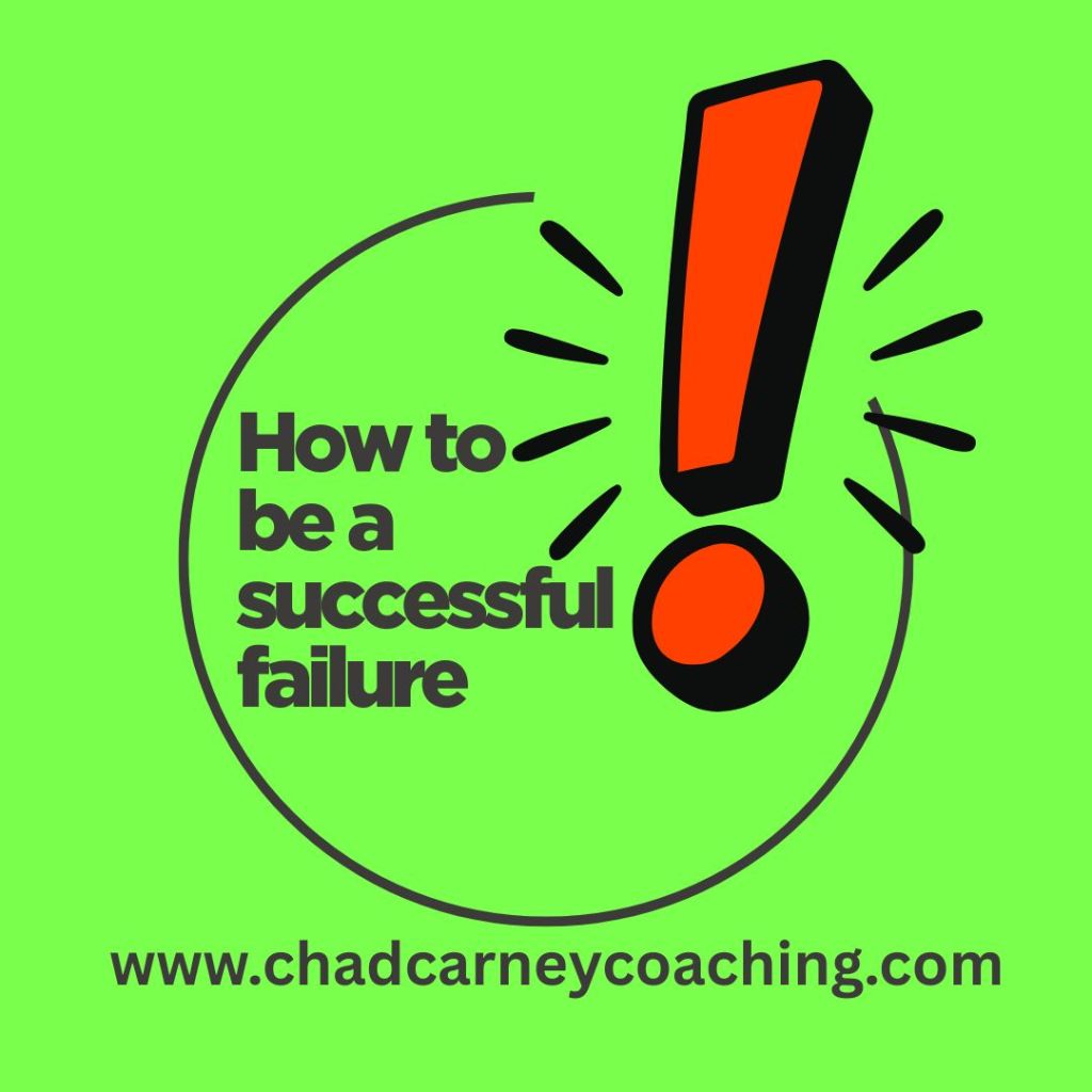 How To Be A Successful&nbsp;Failure